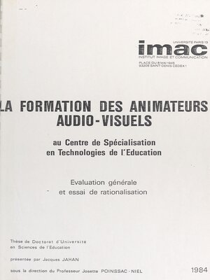cover image of La formation des animateurs audio-visuels au Centre de spécialisation en technologies de l'éducation